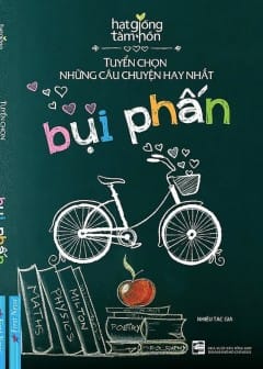 Bụi Phấn - Tuyển Chọn Những Câu Chuyện Hay Nhất