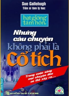 Những Câu Chuyện Không Phải Là Cổ Tích