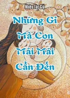 Ảnh Những Gì Mà Con Mãi Mãi Cần Đến