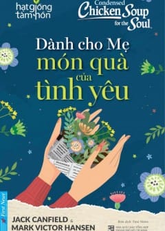 Dành Cho Mẹ - Món Quà Của Tình Yêu