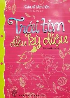 Trái Tim Có Điều Kỳ Diệu