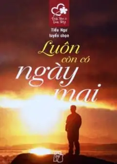 Ảnh Luôn Còn Có Ngày Mai