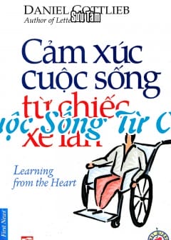 Cảm Xúc Cuộc Sống Từ Chiếc Xe Lăn