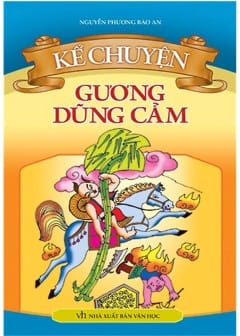 Kể Chuyện Gương Dũng Cảm