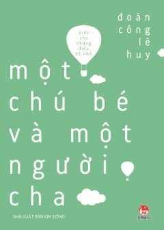 Một Chú Bé Và Một Người Cha