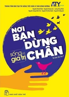 Sống Có Giá Trị - Tập 2: Nơi Bạn Dừng Chân