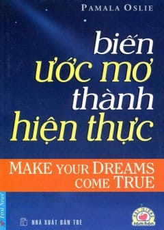 Biến Ước Mơ Thành Hiện Thực