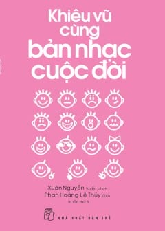 Khiêu Vũ Cùng Bản Nhạc Cuộc Đời