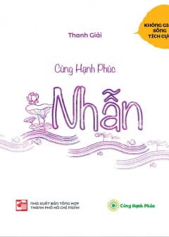 Nhẫn - Không Gian Sống Tích Cực