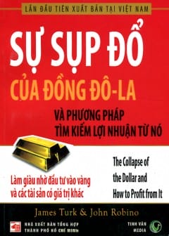 Sự Sụp Đổ Của Đồng Đô La