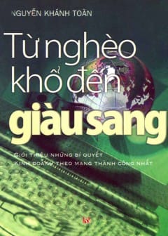 Từ Nghèo Khổ Đến Giàu Sang