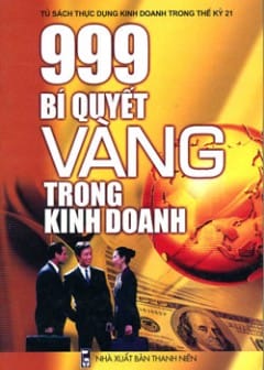 999 Bí Quyết Vàng Trong Kinh Doanh