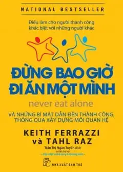 Đừng Bao Giờ Đi Ăn Một Mình