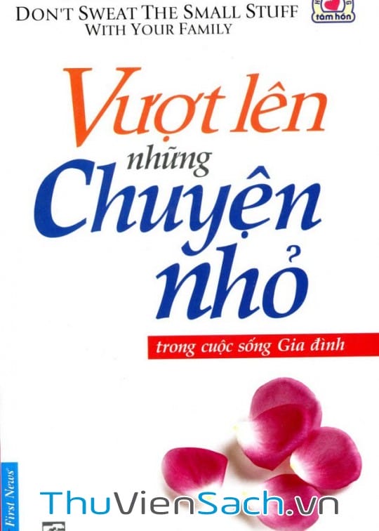 Ảnh bìa sách Vượt Lên Những Chuyện Nhỏ Trong Cuộc Sống Gia Đình