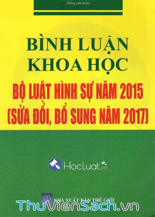 Ảnh bìa sách Biện Luận Khoa Học Những Điểm Mới Của Bộ Luật Hình Sự Năm 2017