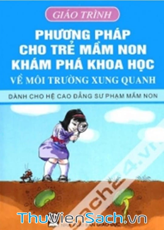 Ảnh bìa sách Giáo Trình Phương Pháp Cho Trẻ Mầm Non Khám Phá Khoa Học Về Môi Trường Xung Quanh