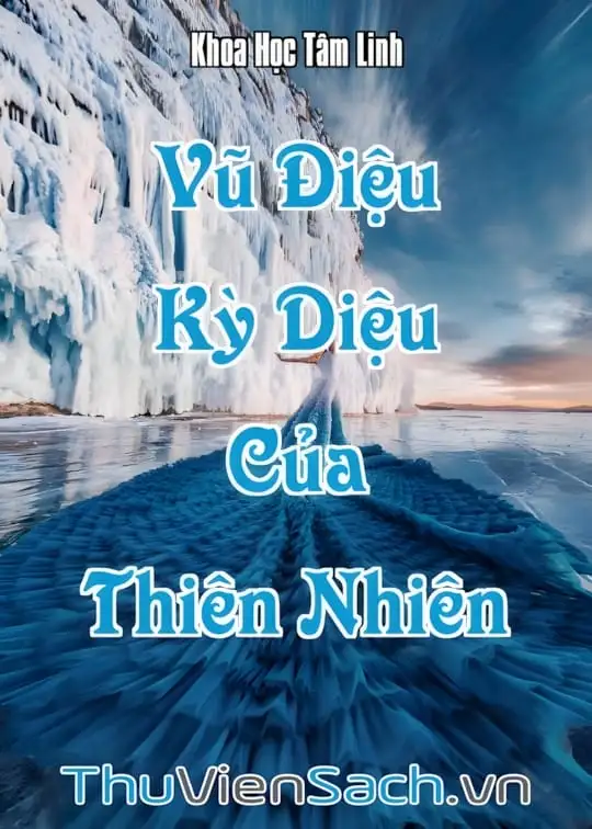 Ảnh bìa sách Vũ Điệu Kỳ Diệu Của Thiên Nhiên