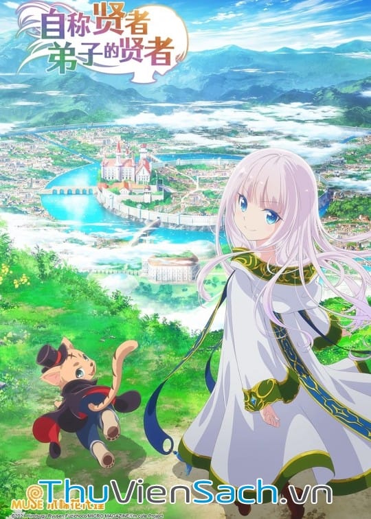 Ảnh bìa sách Hiền Giả Tự Xưng Là Đồ Đệ Hiền Giả Tại Dị Giới