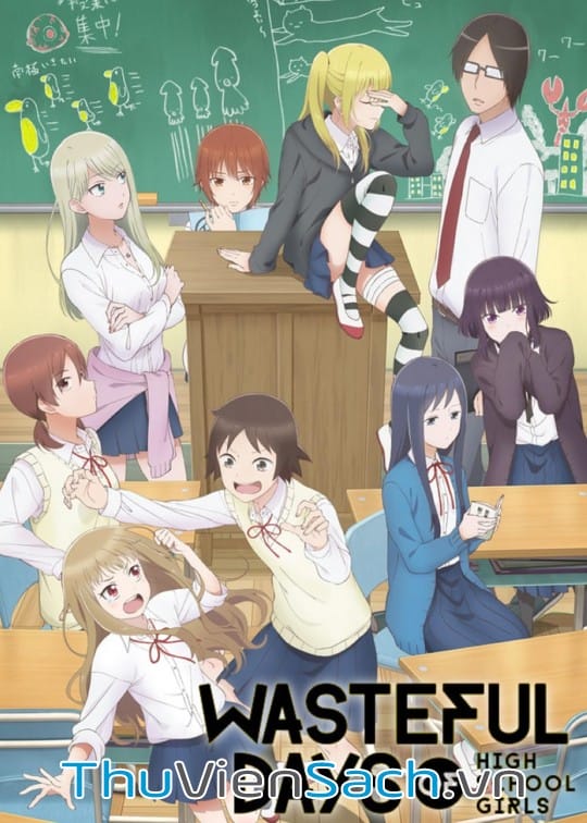 Ảnh bìa sách Những Ngày Lêu Lổng Của Nữ Sinh Cao Trung