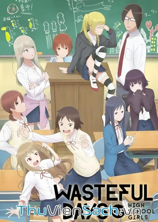 Ảnh bìa sách Những Ngày Lêu Lổng Của Nữ Sinh Cao Trung