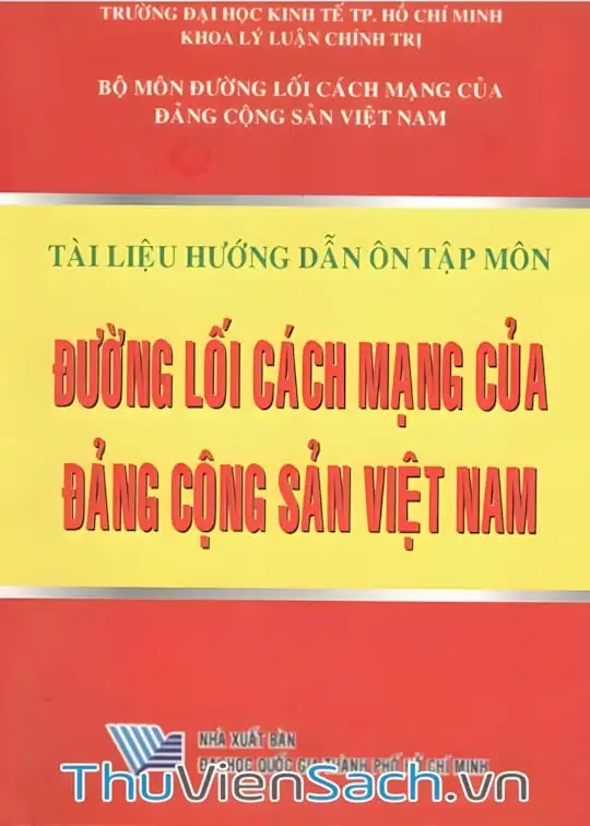 Ảnh bìa sách Hướng Dẫn Tự Học Môn Đường Lối Cách Mạng Của Đảng Cộng Sản Việt Nam