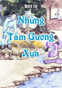 Những Tấm Gương Xưa