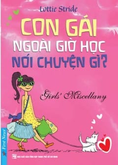 Con Gái Ngoài Giờ Học Nói Chuyện Gì