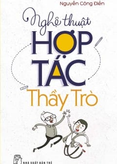 Nghệ Thuật Hợp Tác Thầy Trò