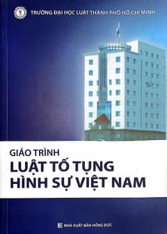 Giáo Trình Luật Tố Tụng Hình Sự Việt Nam