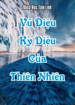 Vũ Điệu Kỳ Diệu Của Thiên Nhiên