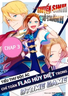 Chuyển Sinh Trở Thành Tiểu Thư Độc Ác Chỉ Toàn Flag Hủy Diệt Trong Otome Game