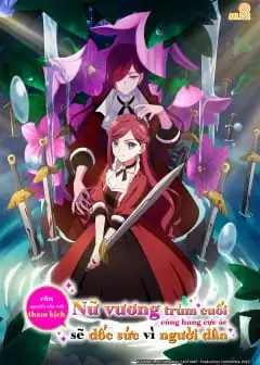 Ảnh Nữ Vương Trùm Cuối Tàn Độc Căn Nguyên Của Mọi Thảm Kịch Sẽ Dốc Sức Vì Người Dân