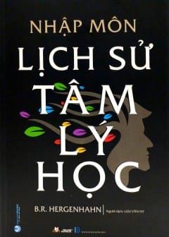 Nhập Môn Lịch Sử Tâm Lí Học