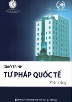 Giáo Trình Tư Pháp Quốc Tế (Phần Riêng)