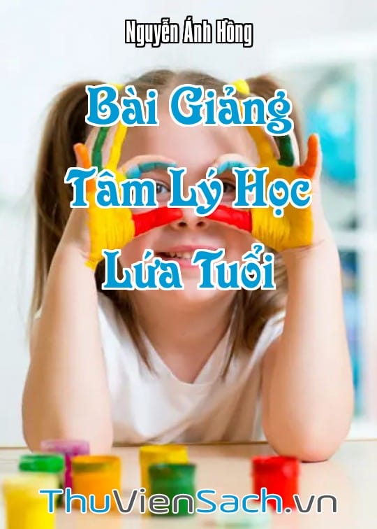 Ảnh bìa sách Bài Giảng Tâm Lý Học Lứa Tuổi
