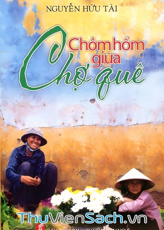 Ảnh bìa sách Chồm Hổm Giữa Chợ Quê
