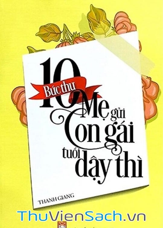 Ảnh bìa sách Mười Bức Thư Mẹ Gửi Con Gái Tuổi Dậy Thì