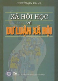 Xã Hội Học Về Dư Luận Xã Hội