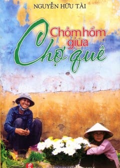 Chồm Hổm Giữa Chợ Quê