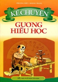 Sách Kể Chuyện Gương Hiếu Học