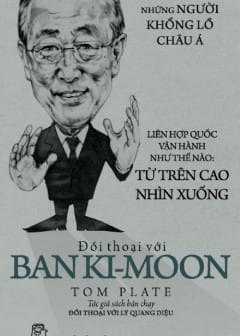 Đối Thoại Với Banki Moon