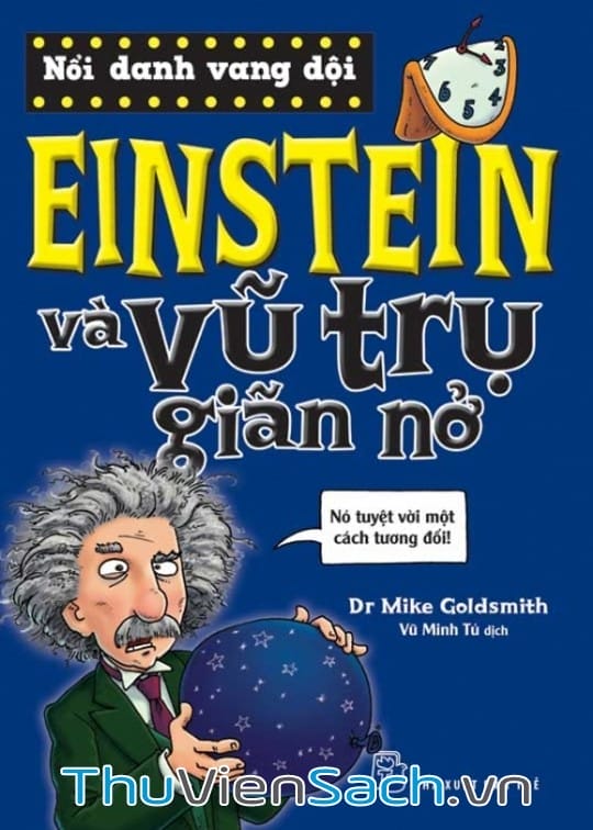 Ảnh bìa sách Einstein Và Vũ Trụ Giãn Nở