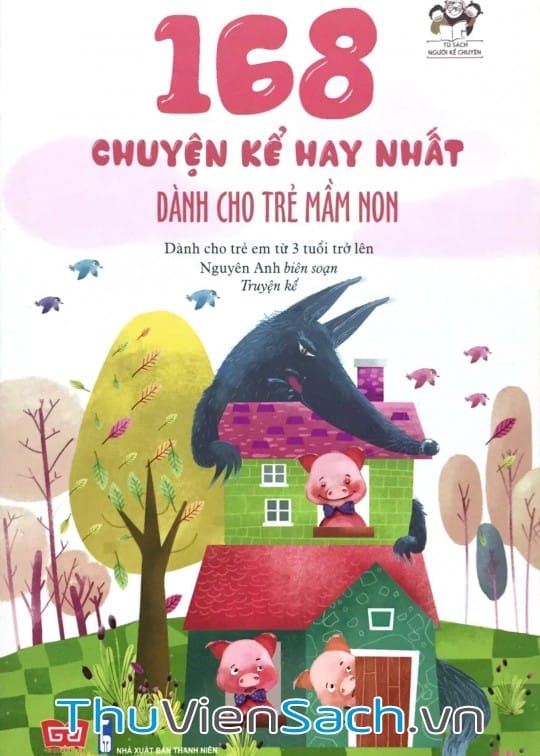 Ảnh bìa sách 168 Truyện Kể Hay Nhất Dành Cho Trẻ Mầm Non