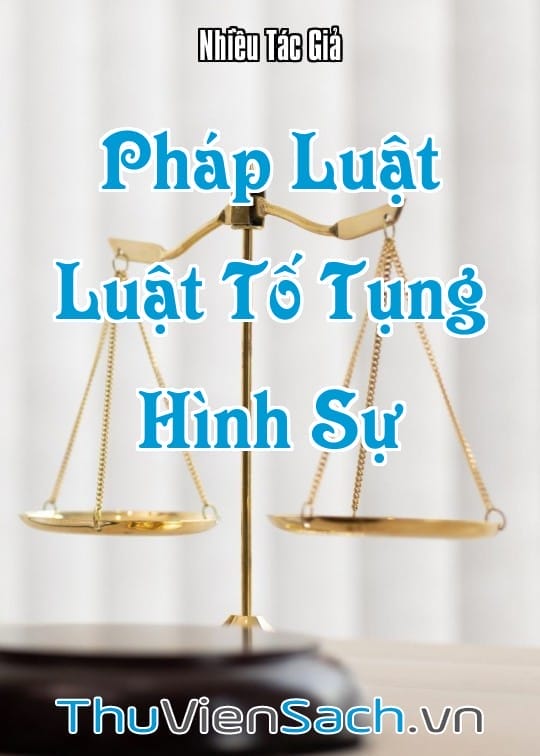 Ảnh bìa sách Pháp Luật - Quyển 8: Luật Tố Tụng Hình Sự