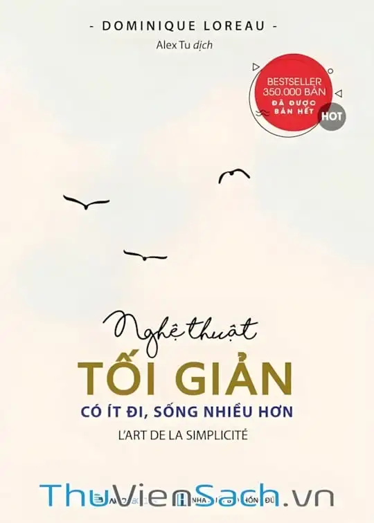 Ảnh bìa sách Nghệ Thuật Tối Giản Có Ít Đi, Sống Nhiều Hơn