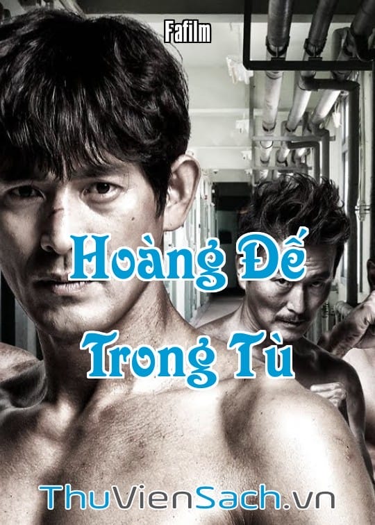Ảnh bìa sách Hoàng Đế Trong Tù