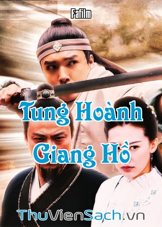 Ảnh bìa sách Tung Hoành Giang Hồ