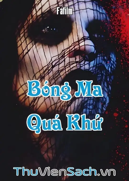 Ảnh bìa sách Bóng Ma Quá Khứ