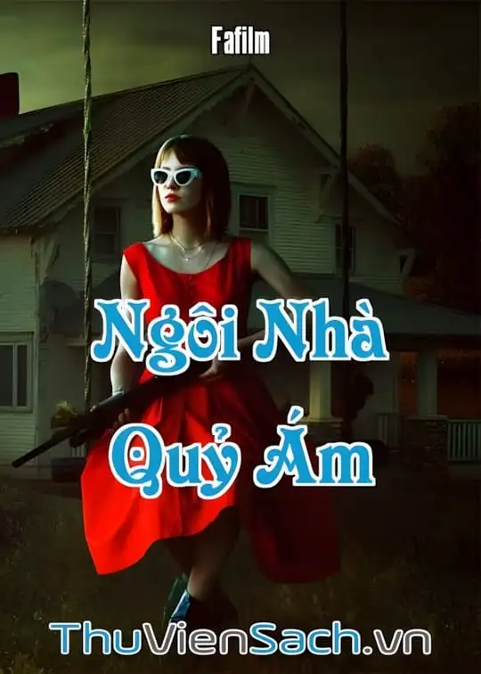 Ảnh bìa sách Ngôi Nhà Quỷ Ám