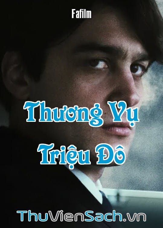 Ảnh bìa sách Thương Vụ Triệu Đô
